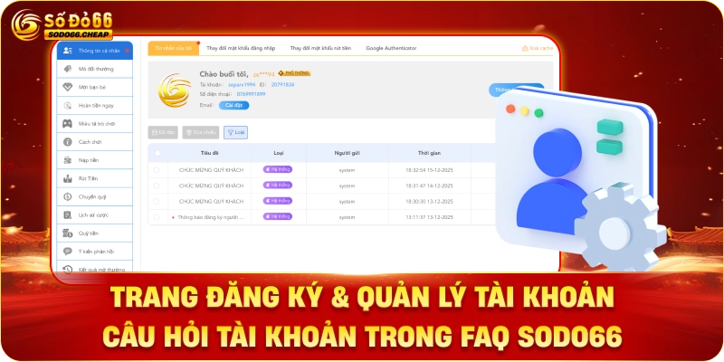 Trang đăng ký & quản lý tài khoản - Câu hỏi  FAQ Sodo66